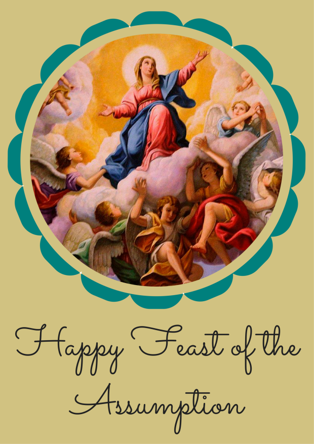 Happy Feast of the Assumption